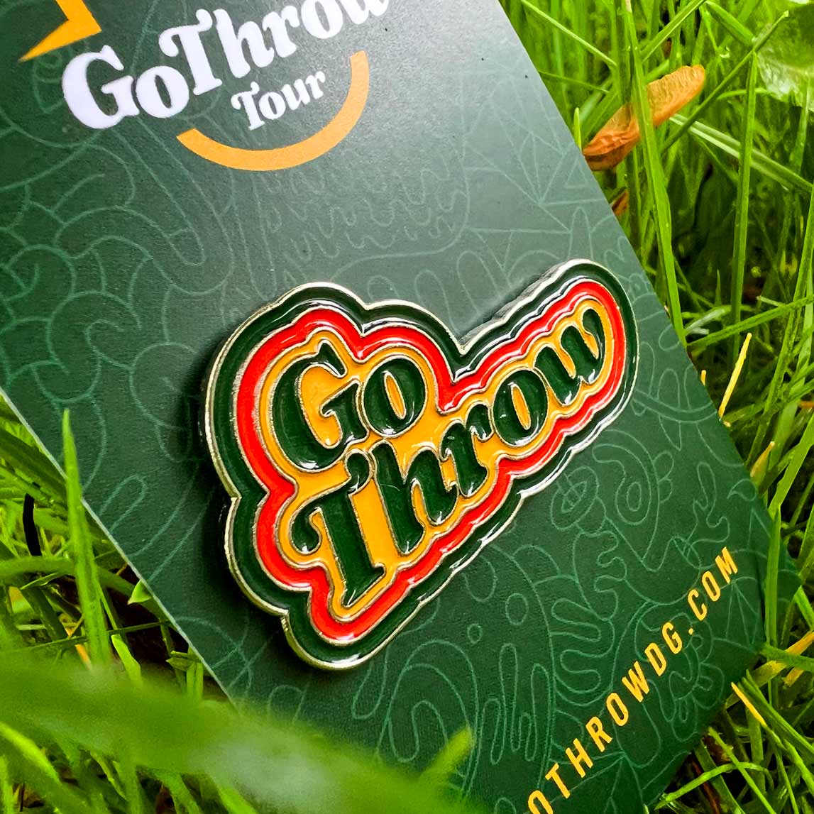 Go Throw Stacked Logo 2025 Disc Golf Pin