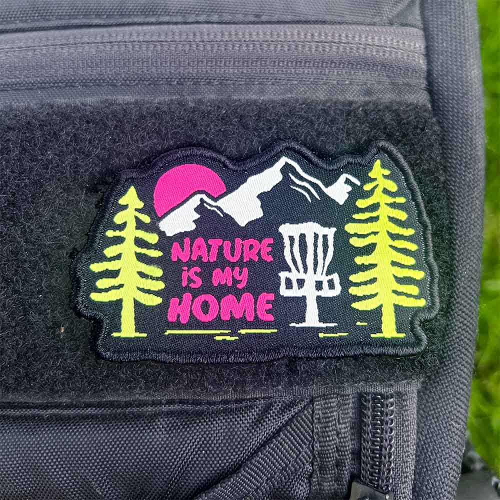 Nature Is My Home Disc Golf Patches®